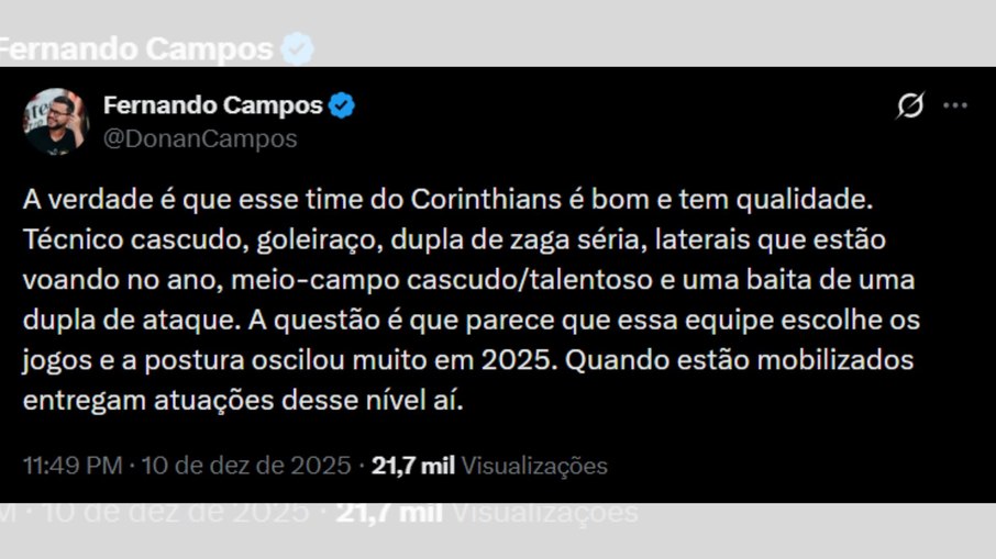 Fernando Campos elogia o Corinthians