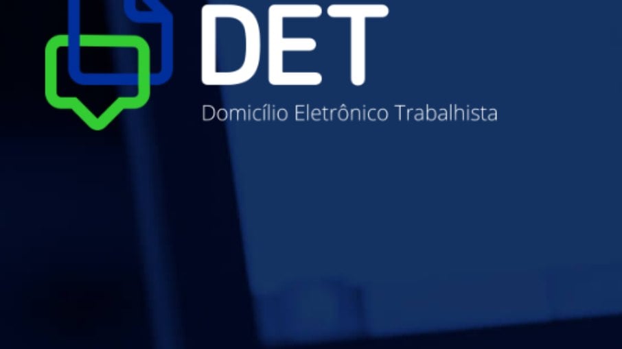 MEIs devem aderir ao DET (Domicílio Eletrônico Trabalhista) 