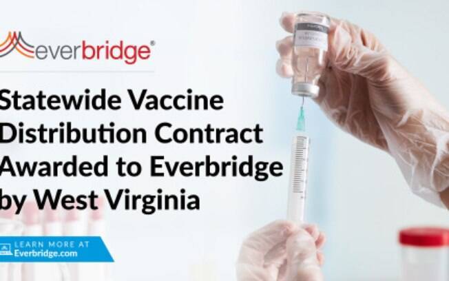 Everbridge Premiada pela Implementação da Distribuição de Vacinas em todo o Estado da Virginia Ocidental