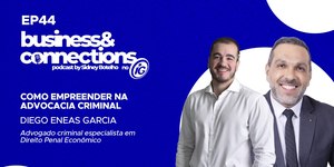 Advocacia criminal e empreendedorismo: B&C recebe Diego Garcia