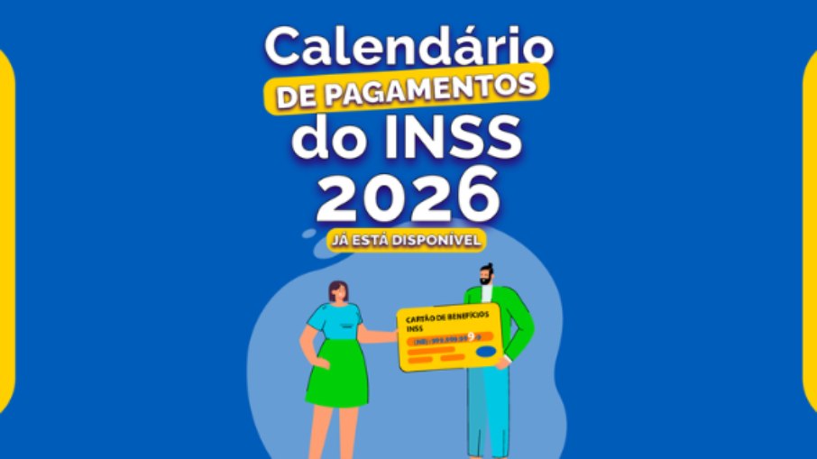 Calendário de pagamentos do INSS de 2026 está disponível Calendário de pagamentos do INSS de 2026 está disponível