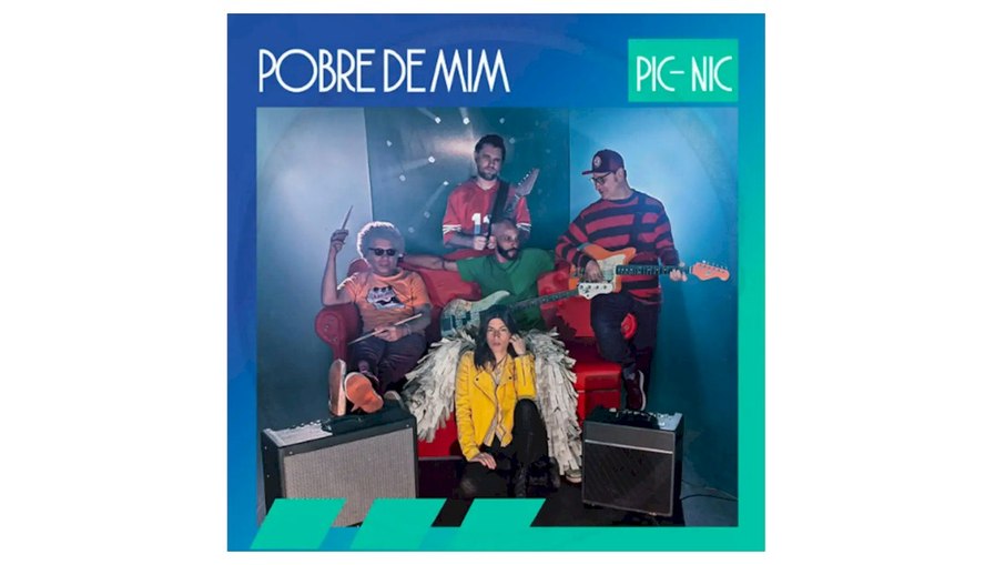 Antes da chegada do álbum 'Volta', PIC-NIC lança 'Pobre de Mim' Antes da chegada do álbum 'Volta', PIC-NIC lança 'Pobre de Mim'