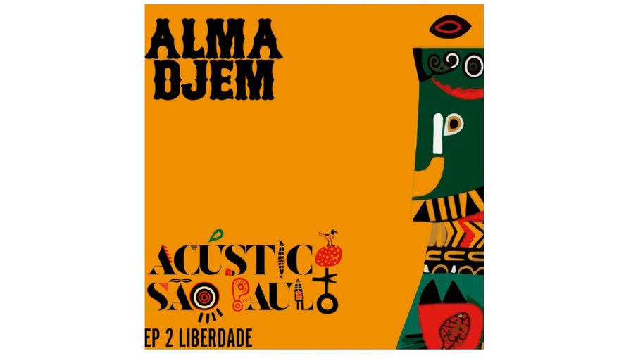 Alma Djem revisita 'A Cera' e anuncia 2ª parte do 'Acústico'