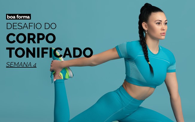 Desafio do corpo tonificado: Semana 4