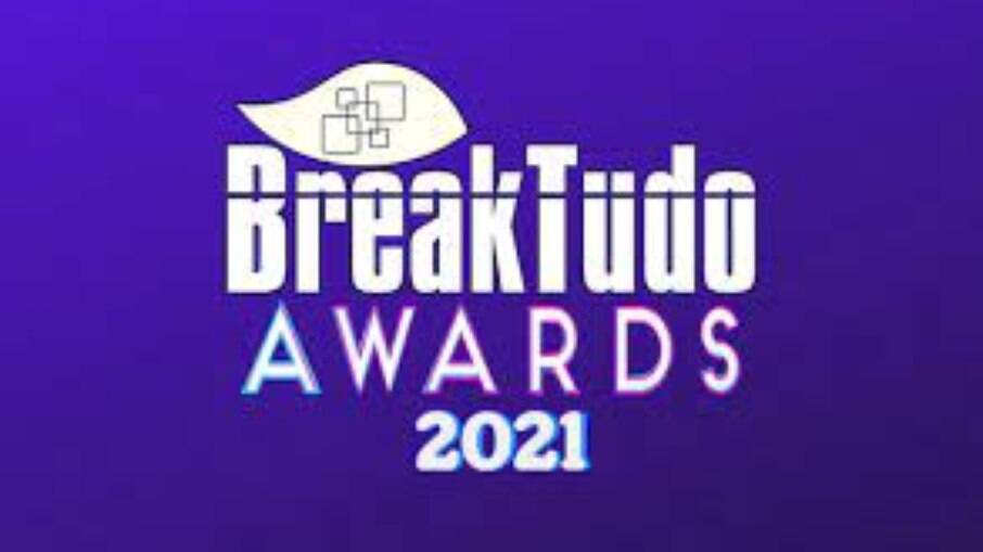 Break Tudo Awards 2021