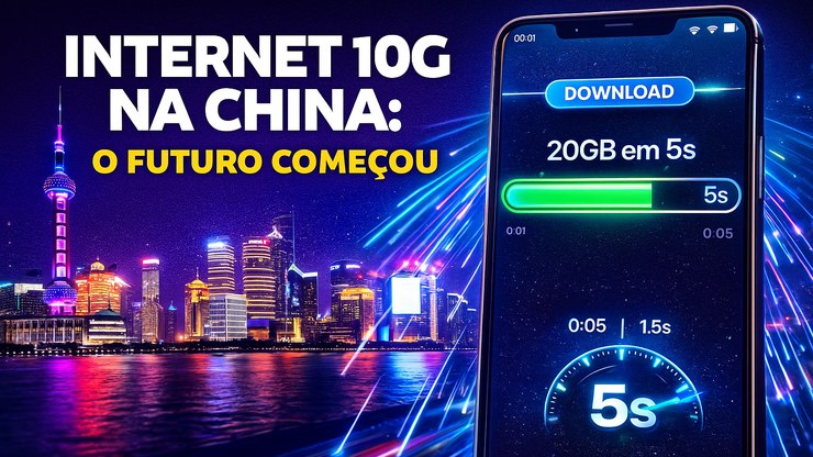 A China acaba de ativar a primeira internet 10G do planeta