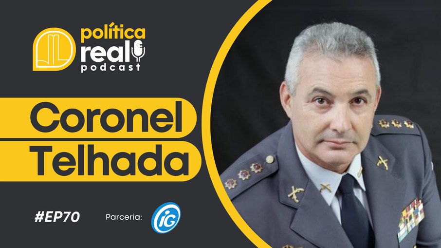 Coronel Telhada é o convidado do 'Política Real Podcast'