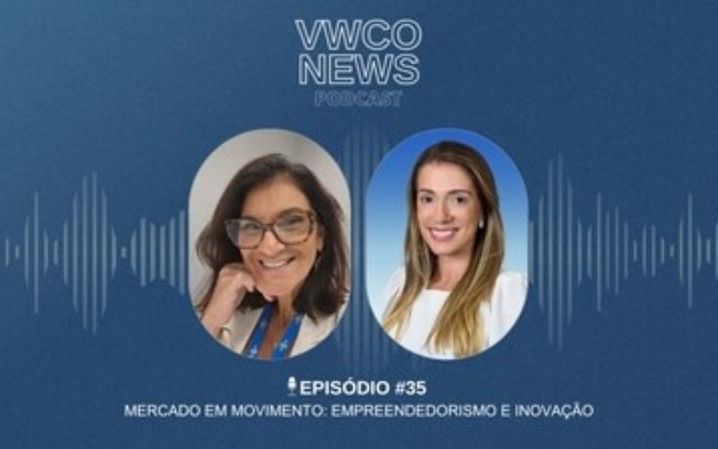 Mercado em movimento: empreendedorismo e inovação são o tema do novo episódio do podcast VWCO News Mercado em movimento: empreendedorismo e inovação são o tema do novo episódio do podcast VWCO News