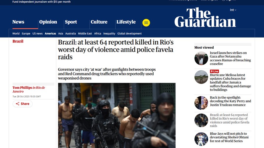 O The Guardian classificou a operação contra o Comando Vermelho no Rio como o pior dia de violência no Rio durante operações policiais em favelas. O The Guardian classificou a operação contra o Comando Vermelho no Rio como o pior dia de violência no Rio durante operações policiais em favelas.