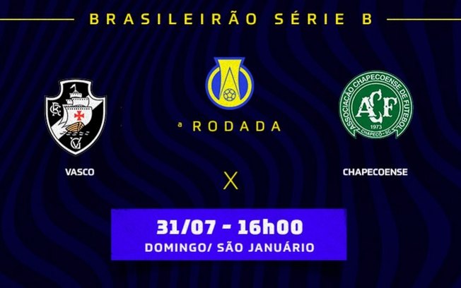 Vasco x Chapecoense: prováveis escalações, desfalques e onde assistir ao jogo pela Série B