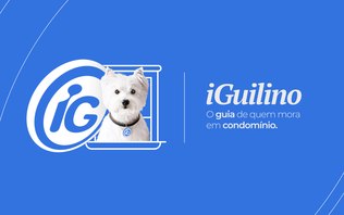iGuilino: novo quadro tira dúvidas de quem vive em condomínio