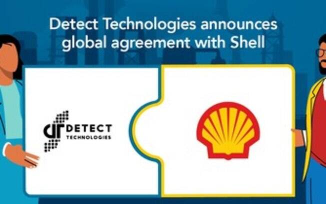 Detect Technologies anuncia acordo global com a Shell