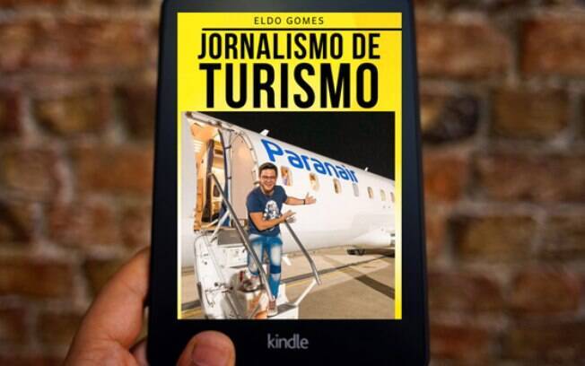 Influenciador digital de viagens lança ebook sobre “Jornalismo de Turismo”