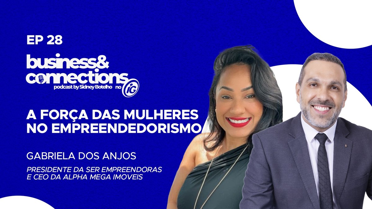 Gabriela dos Anjos é a convidada do Business & Connections Gabriela dos Anjos é a convidada do Business & Connections