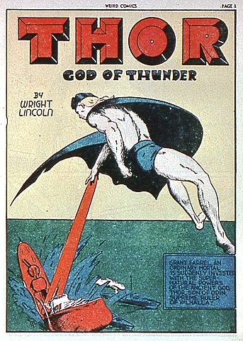 Thor teve  versões em quadrinhos em diferentes editoras, como a Fox Feature Syndicate (foto). Mas sua edição mais famosa é a da Marvel Comics, em que Thor transita entre Midgard e Asgard, integra os Vingadores e mantém sua imagem de Deus do Trovão, sendo assim tratado pelos parceiros. 