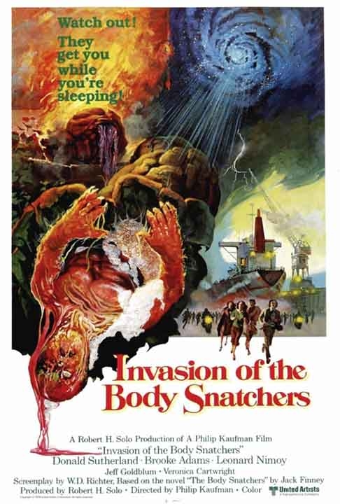 “Invasores de Corpos” - Lançado em 1978, foi dirigido por Philip Kaufman. Trata-se de uma releitura do clássico “Vampiros de Almas”, de 1956. 