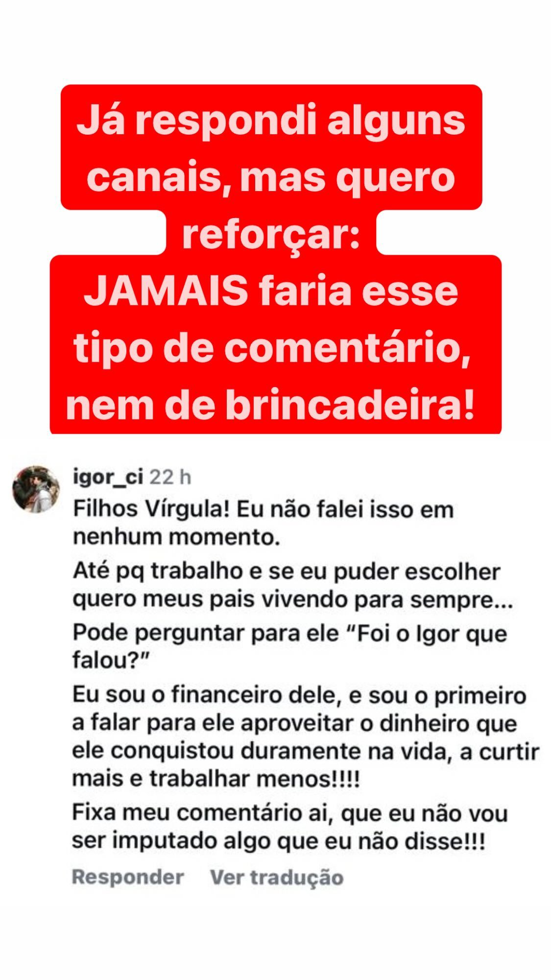 Resposta de Igor Camargo nas redes sociais Reprodução/Instagram