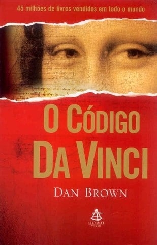 O Código da Vinci - Publicado em 2004 - O escritor americano Dan Brown criou uma ficção repleta de símbolos verdadeiros e de conjecturas que causaram enorme polêmica. Reprodução: Flipar