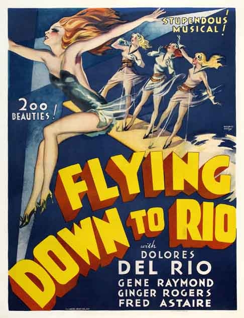 9) Pôster de “Voando Para o Rio” (1933)