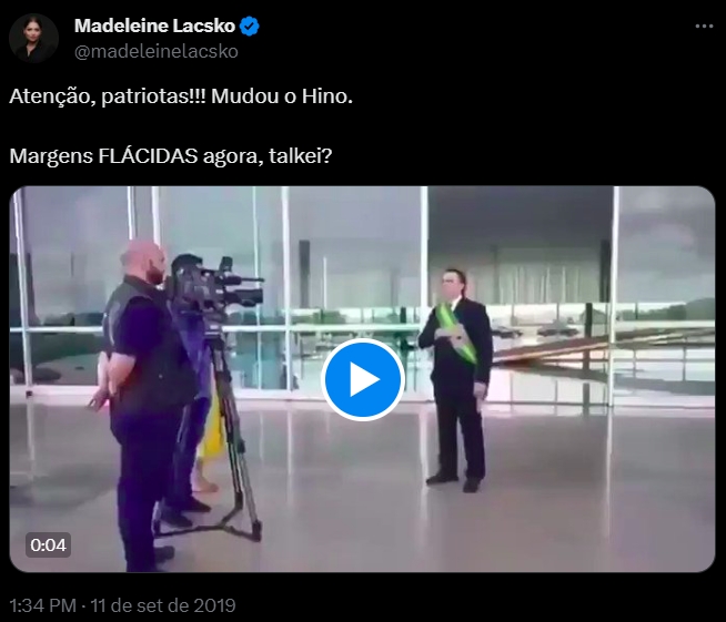 Em 2019, diversos internautas publicaram um vídeo do então presidente Jair Bolsonaro errando um trecho do hino nacional durante uma gravação.
